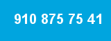 910 875 75 41 910 875 75 41